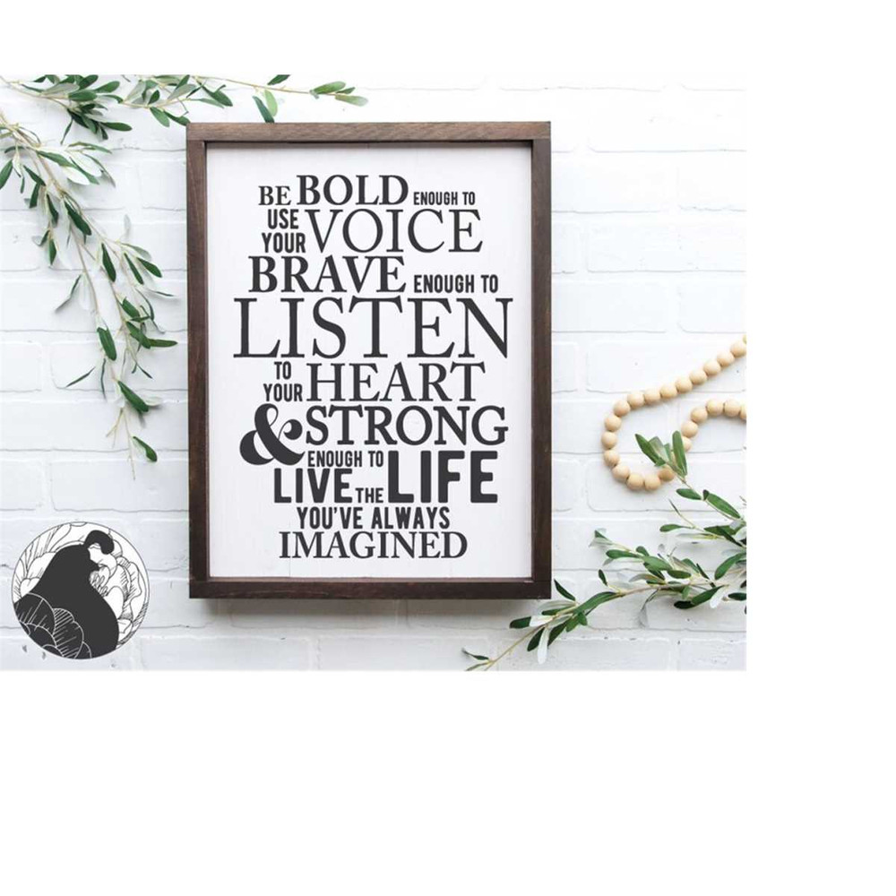 MR-2182023194042-be-bold-svg-be-brave-svg-inspirational-svg-positive-quote-image-1.jpg