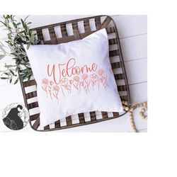 spring welcome svg, spring flowers cut file, welcome sign svg, spring sign svg, digital cut file, htv files, cricut file