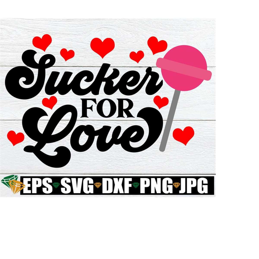 MR-218202320450-sucker-for-love-valentines-day-svg-valentine-svg-image-1.jpg