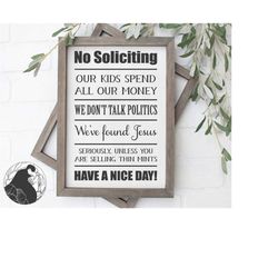 no soliciting svg, no soliciting sign svg, no soliciting funny svg, porch sign svg, funny porch svg, cricut, silhouette,