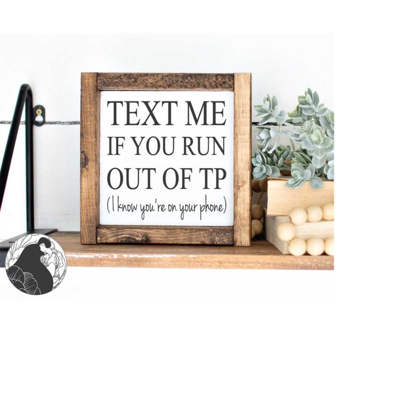 MR-218202320337-text-me-if-you-run-out-of-tp-svg-i-know-youre-on-your-image-1.jpg