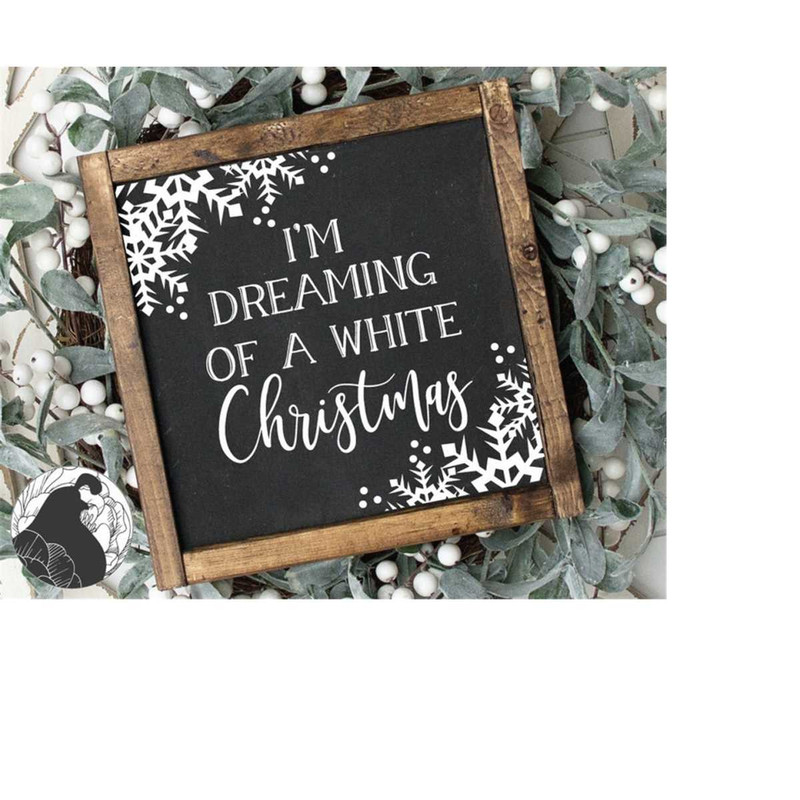MR-2182023203529-im-dreaming-of-a-white-christmas-svg-christmas-cut-file-image-1.jpg