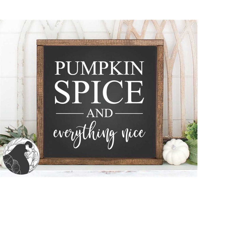 MR-2182023205525-pumpkin-spice-and-everything-nice-svg-pumkin-svg-fall-svg-image-1.jpg