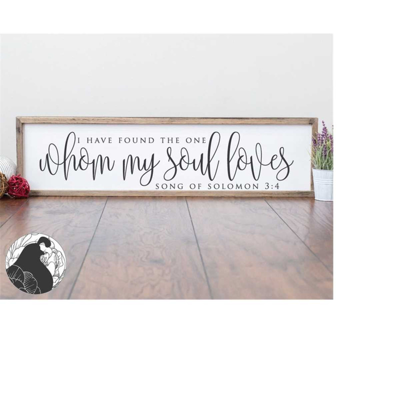 MR-21820232128-svg-files-i-have-found-the-one-whom-my-soul-loves-svg-song-image-1.jpg