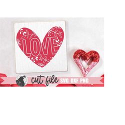 love heart svg, vintage heart svg, floral heart svg, valentine shirt png, valentine's day svg, valentine sign, mug subli