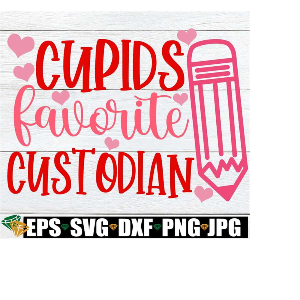 MR-2182023212425-cupids-favorite-custodian-custodian-valentines-day-shirt-svg-image-1.jpg