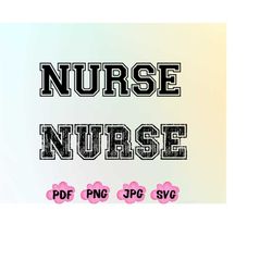nurse shirt png svg, nurse svg, nurse graduation gift, nurse week, nurse appreciation, rn gift,rn png,nursing png, gift