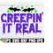MR-2182023215523-creepin-it-real-creeping-it-real-spooky-halloween-image-1.jpg