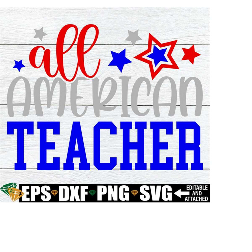 MR-2182023215955-all-american-teacher-teacher-4th-of-july-shirt-svg-4th-of-image-1.jpg