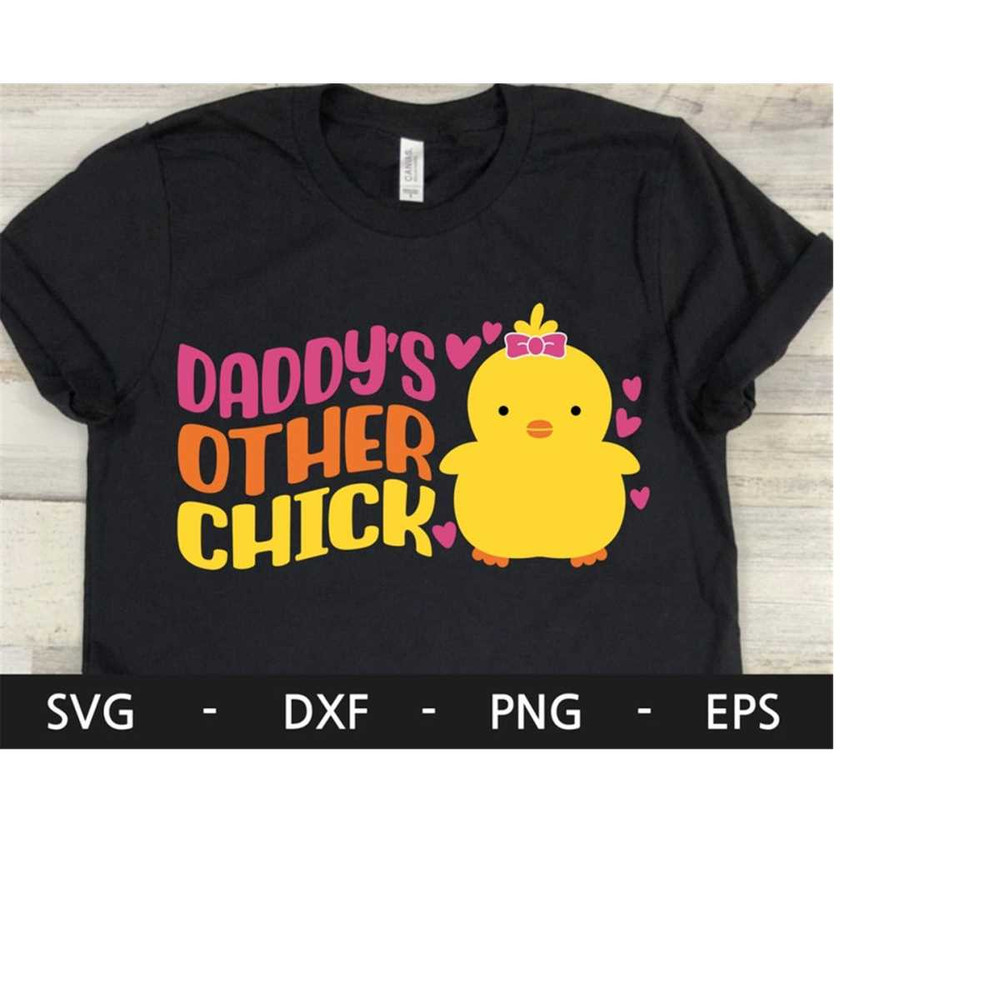 MR-2182023222515-daddys-other-chick-svgeaster-chick-svghappy-easter-image-1.jpg