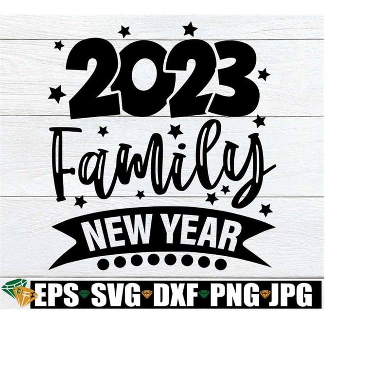 MR-2182023223240-2023-family-new-year-matching-family-new-year-svg-new-year-image-1.jpg