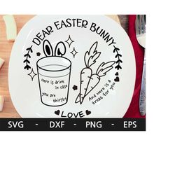 dear easter bunny svg, easter bunny svg,easter treat svg,easter svg,plate svg,carrot svg,bunny ears svg,bunny plate svg,