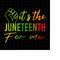 MR-2182023224340-its-the-juneteenth-for-me-svg-leaders-black-juneteenth-image-1.jpg