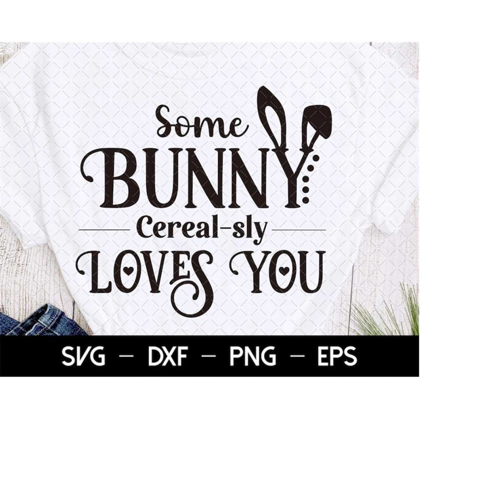 MR-2182023224540-some-bunny-cereal-sly-loves-you-svg-happy-easter-svg-digital-image-1.jpg
