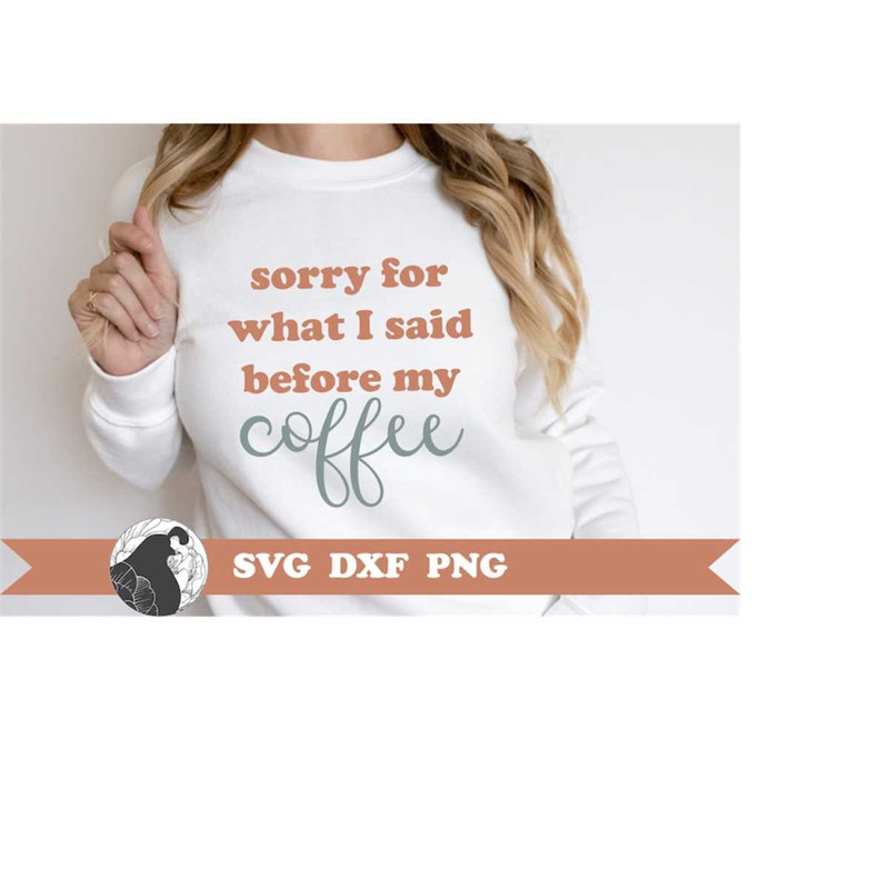 MR-2182023224938-funny-coffee-quote-svg-shown-on-a-white-seatshirt.jpg