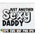 MR-218202322513-just-another-sexy-daddy-fathers-day-fathers-day-image-1.jpg
