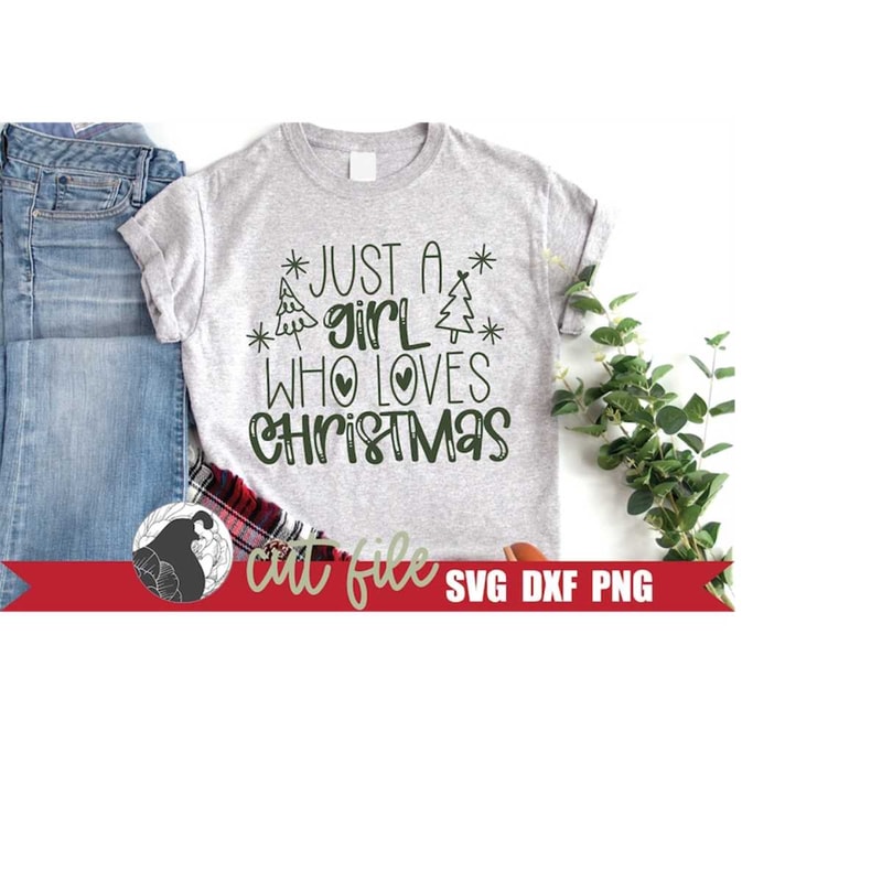 MR-2182023225444-just-a-girl-who-loves-christmas-svg-christmas-svg-christmas-image-1.jpg