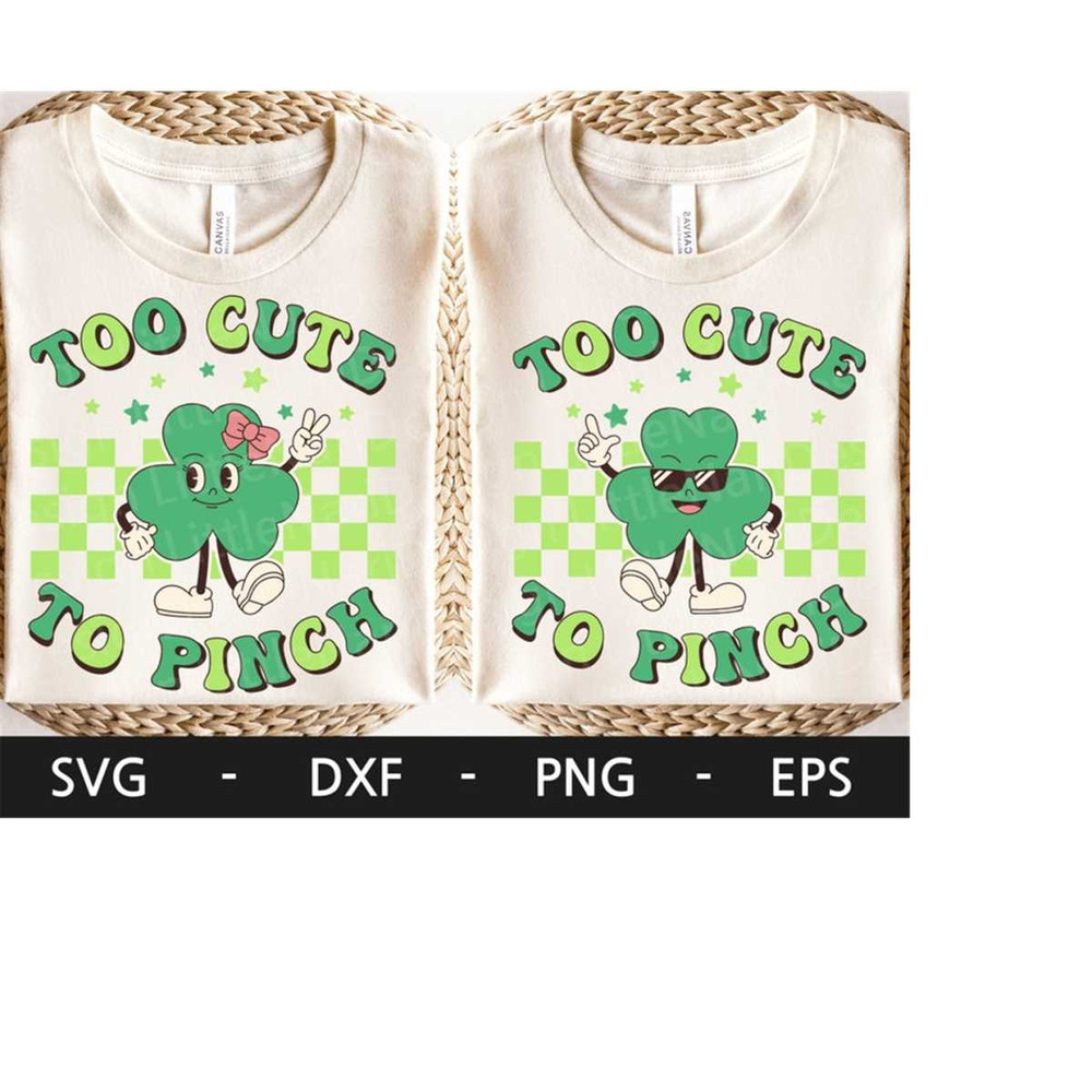 MR-218202323538-too-cute-to-pinch-svg-boy-girl-clover-svg-kids-st-image-1.jpg