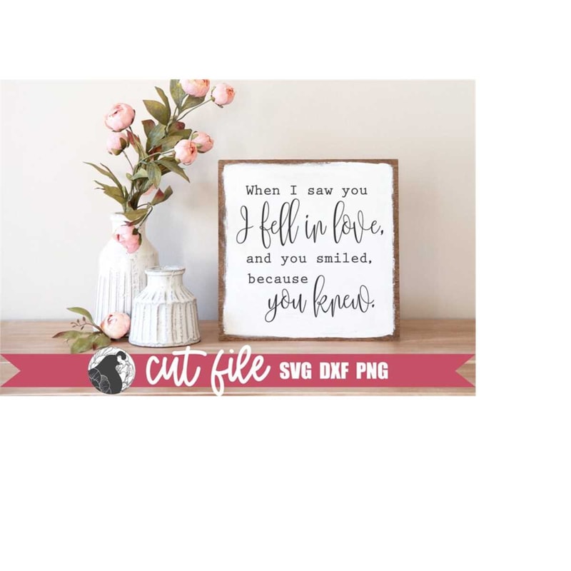 MR-2182023232433-when-i-saw-you-svg-love-quote-romantic-sign-svg-couples-cut-image-1.jpg
