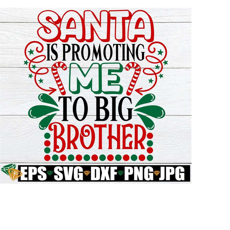 MR-2182023233528-santa-is-promoting-me-to-big-brother-christmas-big-brother-image-1.jpg