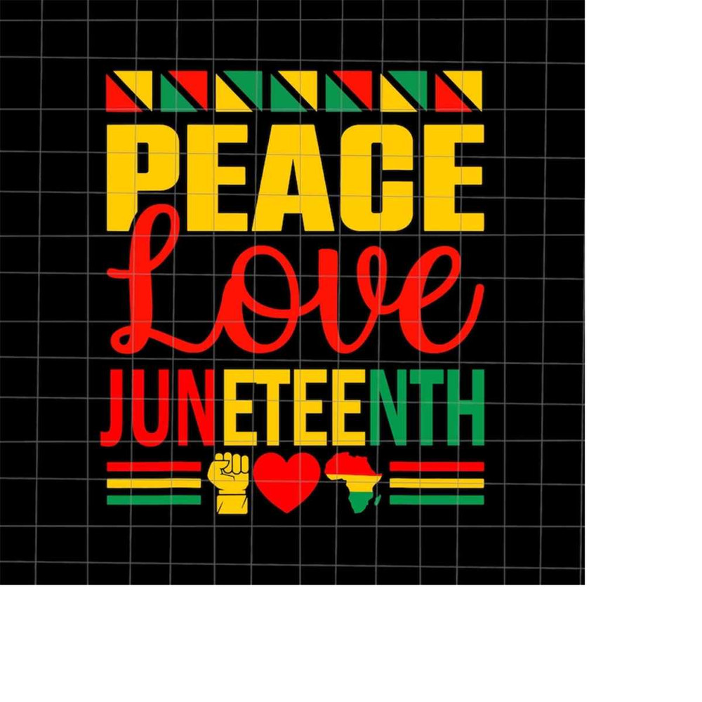 MR-2182023234934-peace-love-juneteenth-svg-juneteenth-day-svg-black-history-image-1.jpg