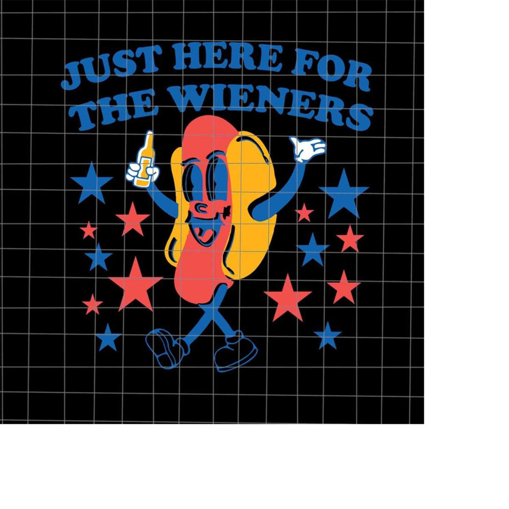 MR-2182023235448-just-here-for-the-wieners-svg-hot-dog-4th-of-july-svg-quote-image-1.jpg