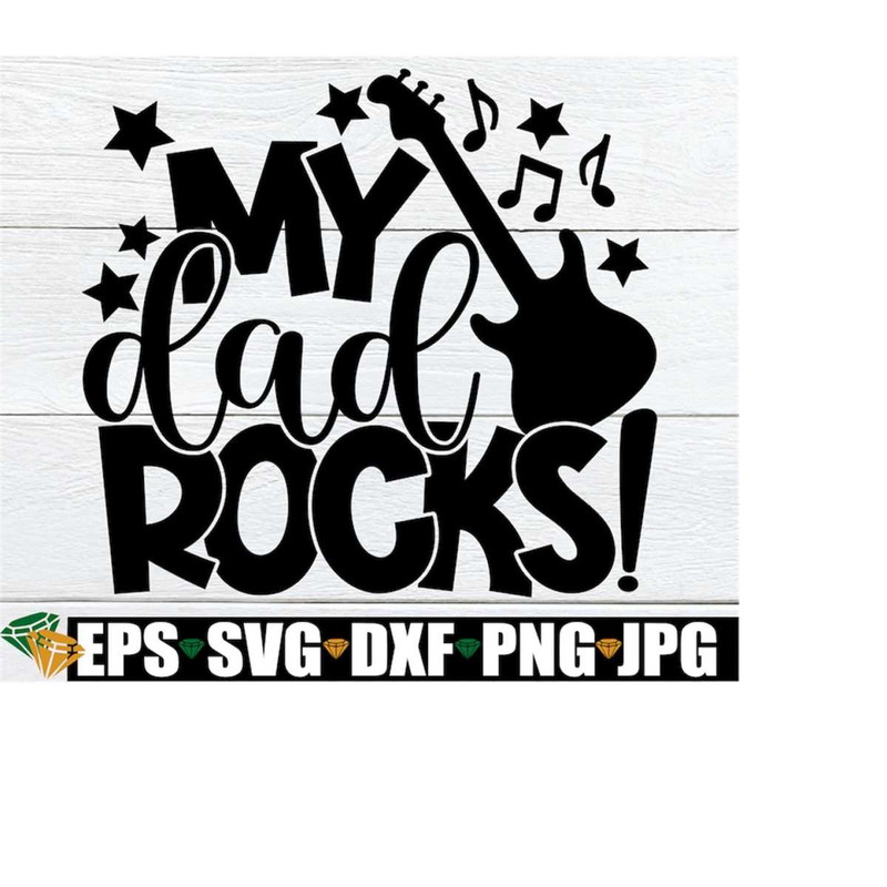 MR-228202303131-my-dad-rocks-fathers-day-svg-gift-for-fathers-day-image-1.jpg