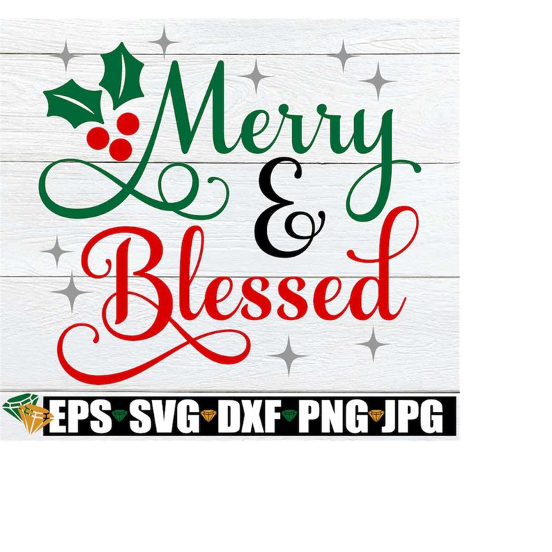 MR-228202303716-merry-and-blessed-christmas-shirt-svg-christian-christmas-image-1.jpg