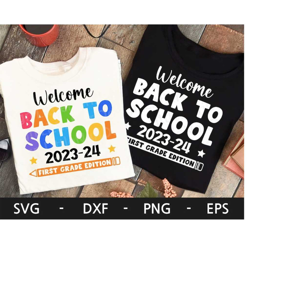 MR-228202312830-welcome-back-to-school-first-grade-edition-svg-back-to-school-image-1.jpg
