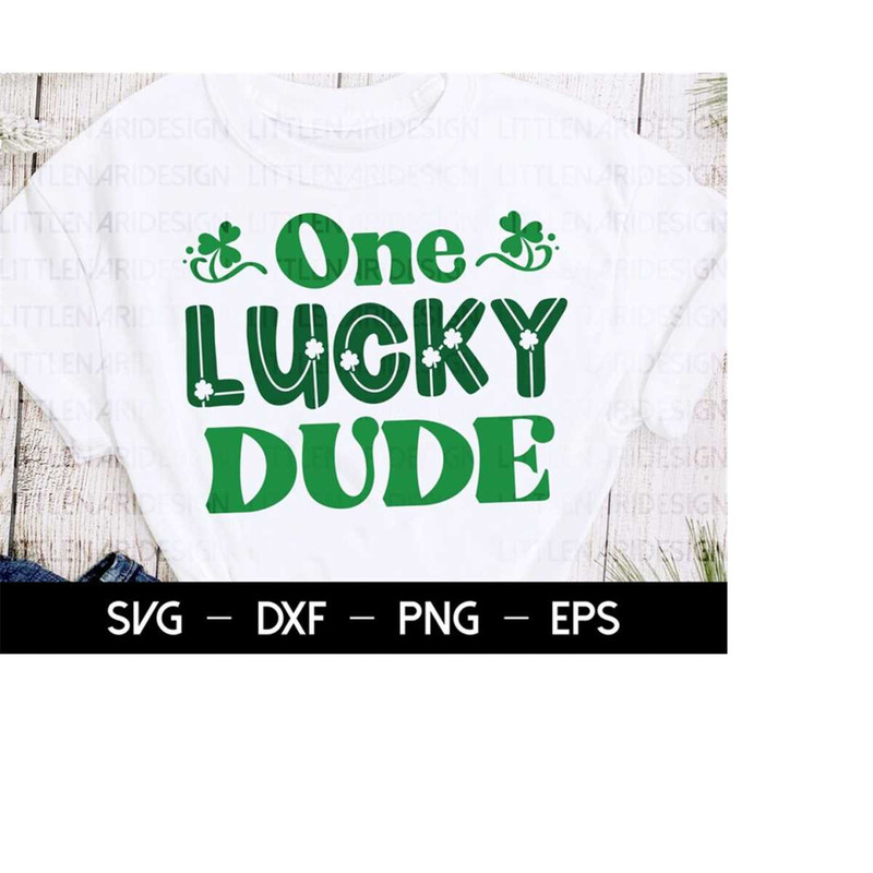 MR-228202314410-one-lucky-dude-svg-st-patricks-day-svg-shamrock-svg-image-1.jpg