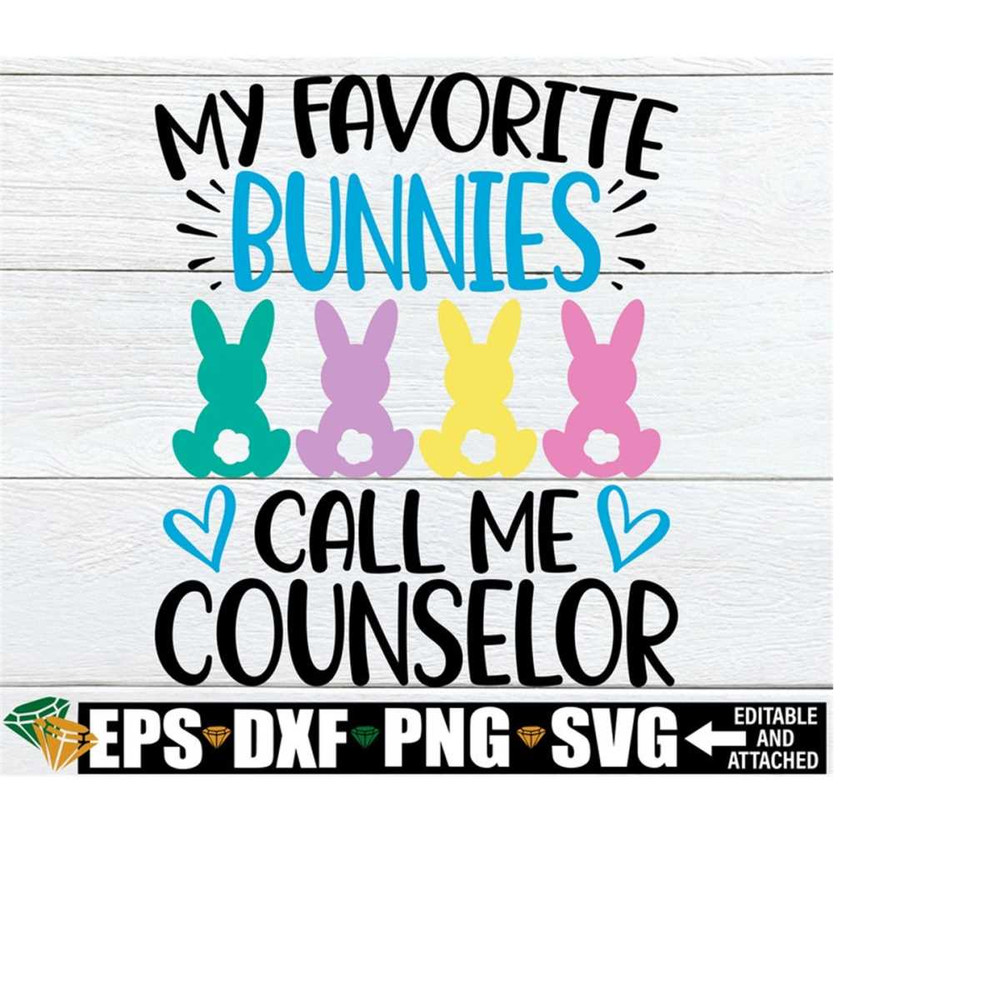 MR-228202315432-my-favorite-bunnies-call-me-counselor-school-counselor-easter-image-1.jpg