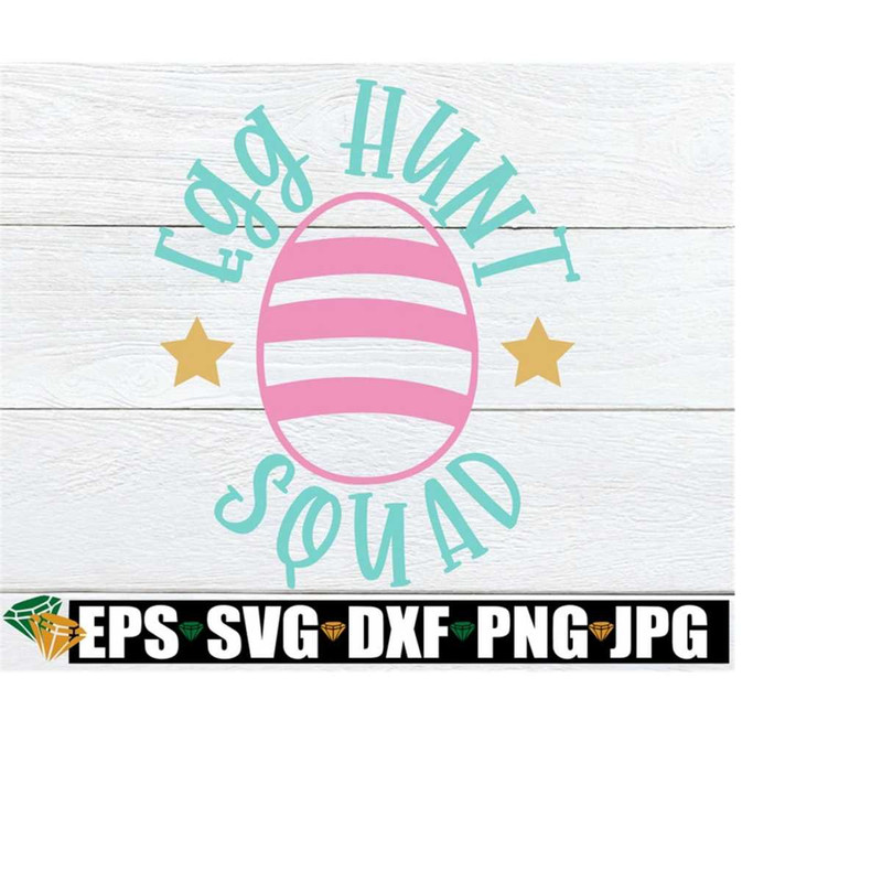 MR-22820232039-egg-hunt-squad-matching-easter-easter-svg-matching-easter-image-1.jpg