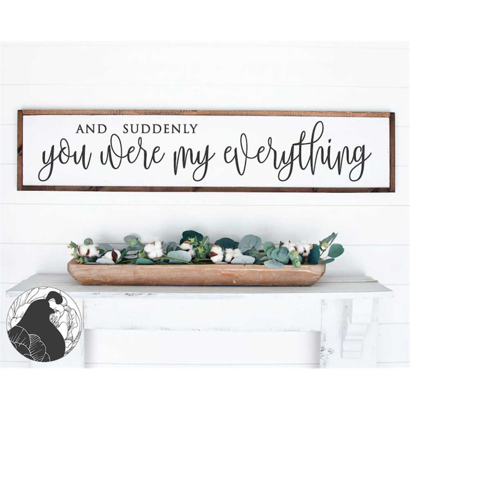 MR-228202321133-and-suddenly-you-were-my-everything-svg-couples-cut-file-image-1.jpg