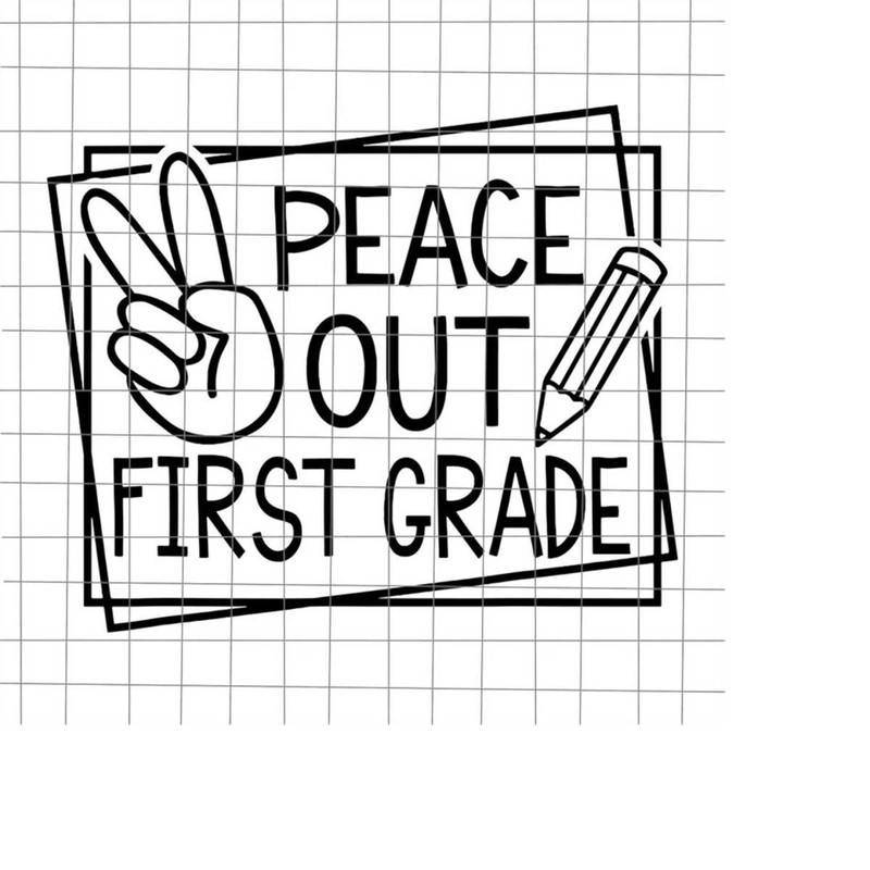 MR-22820232170-peace-out-first-grade-svg-summer-break-svg-last-day-of-image-1.jpg