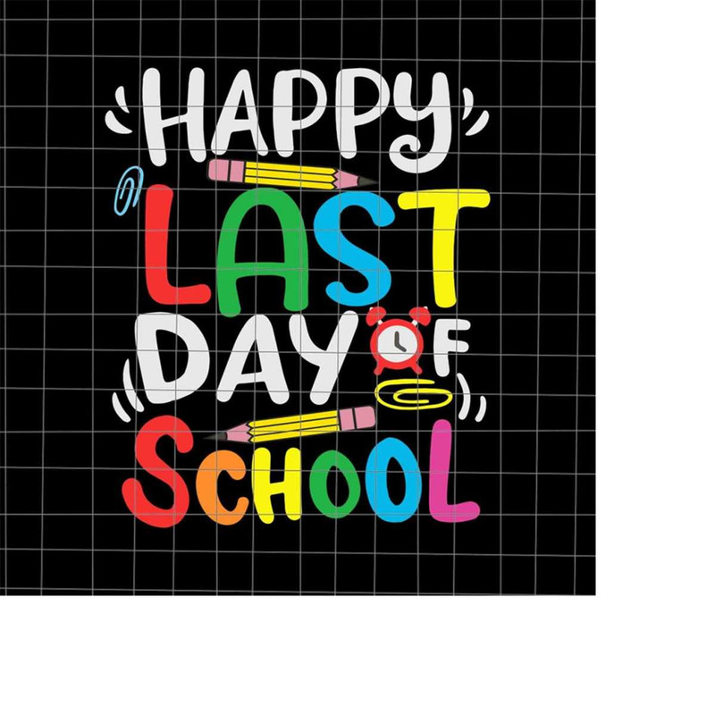 MR-228202324149-happy-last-day-of-school-svg-i-love-you-all-class-dismissed-image-1.jpg