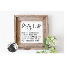 booty call svg, funny bathroom, sarcastic, mom life, toddler mom, files for cricut, design for silhouette, cut files, sv