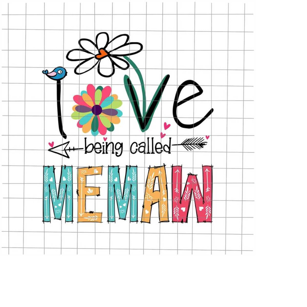 MR-228202324711-i-love-being-called-memaw-svg-love-mother-svg-grandma-quote-image-1.jpg