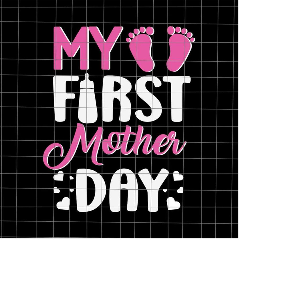 MR-228202325154-my-first-mothers-day-svg-being-mom-svg-mothers-image-1.jpg