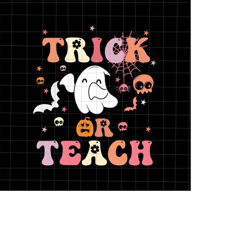 MR-22820233117-trick-or-teach-svg-ghost-teacher-halloween-svg-ghost-teacher-image-1.jpg
