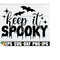 MR-22820233755-keep-it-spooky-halloween-svg-spooky-svg-kids-halloween-image-1.jpg