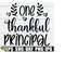 MR-228202331440-one-thankful-principal-thanksgiving-principal-shirt-svg-fall-image-1.jpg