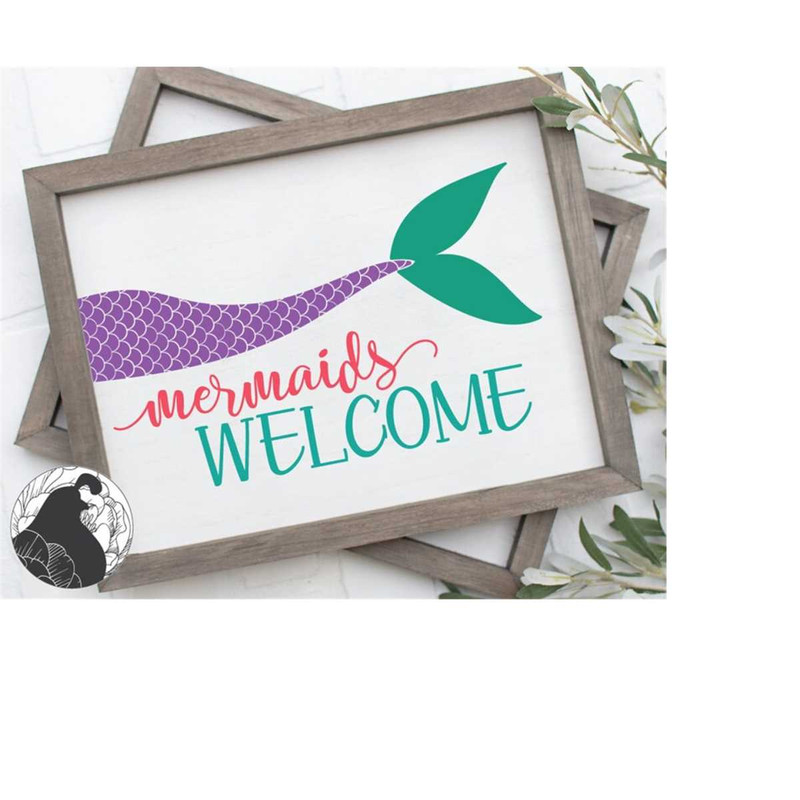 MR-228202334023-mermaids-welcome-svg-mermaid-svg-mermaid-tail-svg-welcome-image-1.jpg