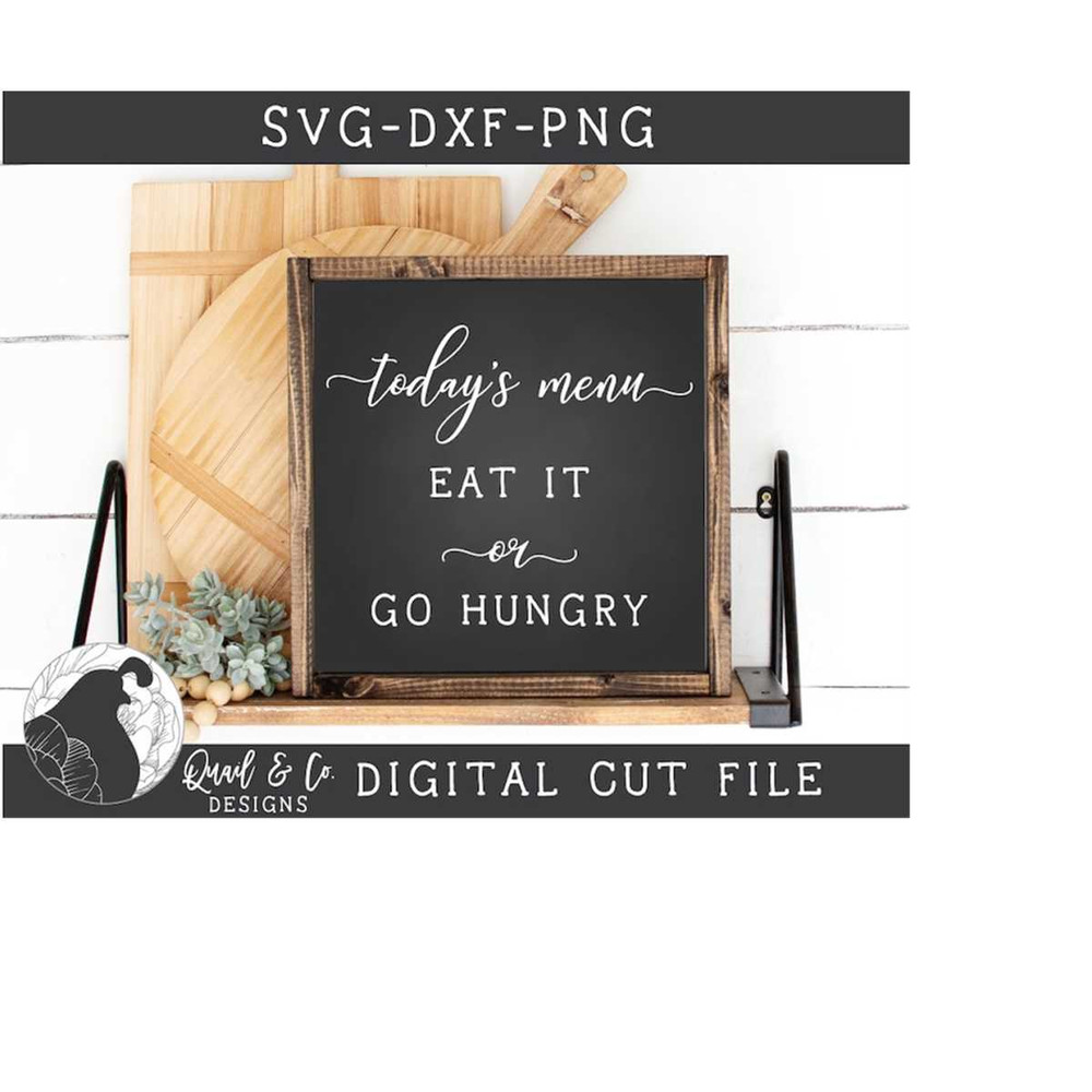 MR-228202335620-svg-files-todays-menu-svg-eat-it-or-go-hungry-svg-menu-image-1.jpg