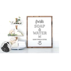 fresh soap and water svg, bathroom sign svg, bathroom cut file, vintage wall art, farmhouse svg, cricut design, silhouet