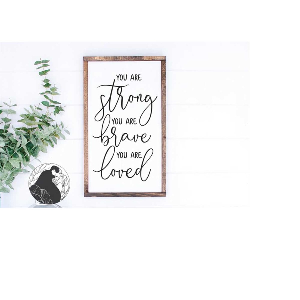 MR-228202341439-you-are-strong-svg-you-are-brave-svg-you-are-loved-svg-kids-image-1.jpg
