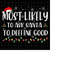 MR-228202341814-most-likely-to-ask-santa-to-define-good-svg-most-likely-image-1.jpg