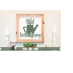 hello spring svg, watering can, flowers, spring cut file,  floral clipart, easter svg, cricut files, silhouette designs