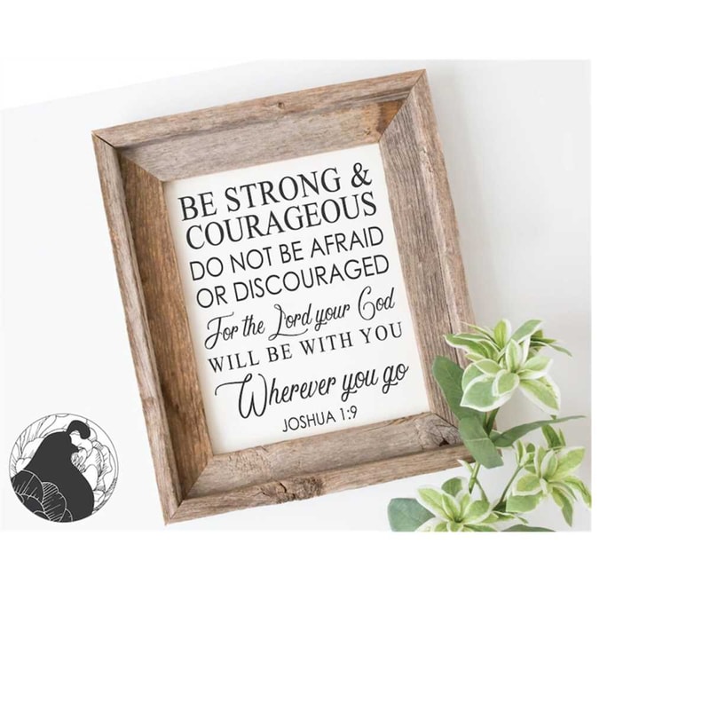 MR-22820234428-svg-files-be-strong-and-courageous-svg-christian-svg-bible-image-1.jpg