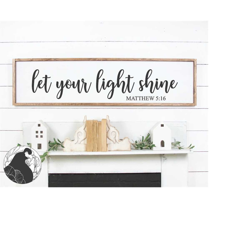 MR-22820235427-svg-files-let-your-light-shine-svg-matthew-516-svg-image-1.jpg