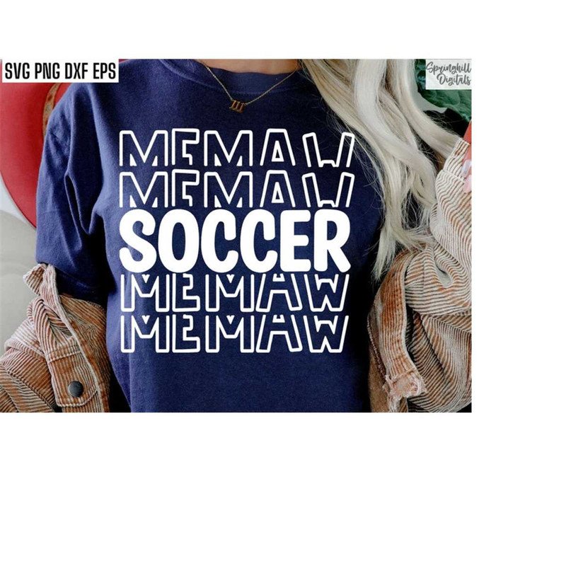 MR-228202361751-soccer-memaw-svgs-soccer-gma-pngs-sports-season-cut-files-image-1.jpg
